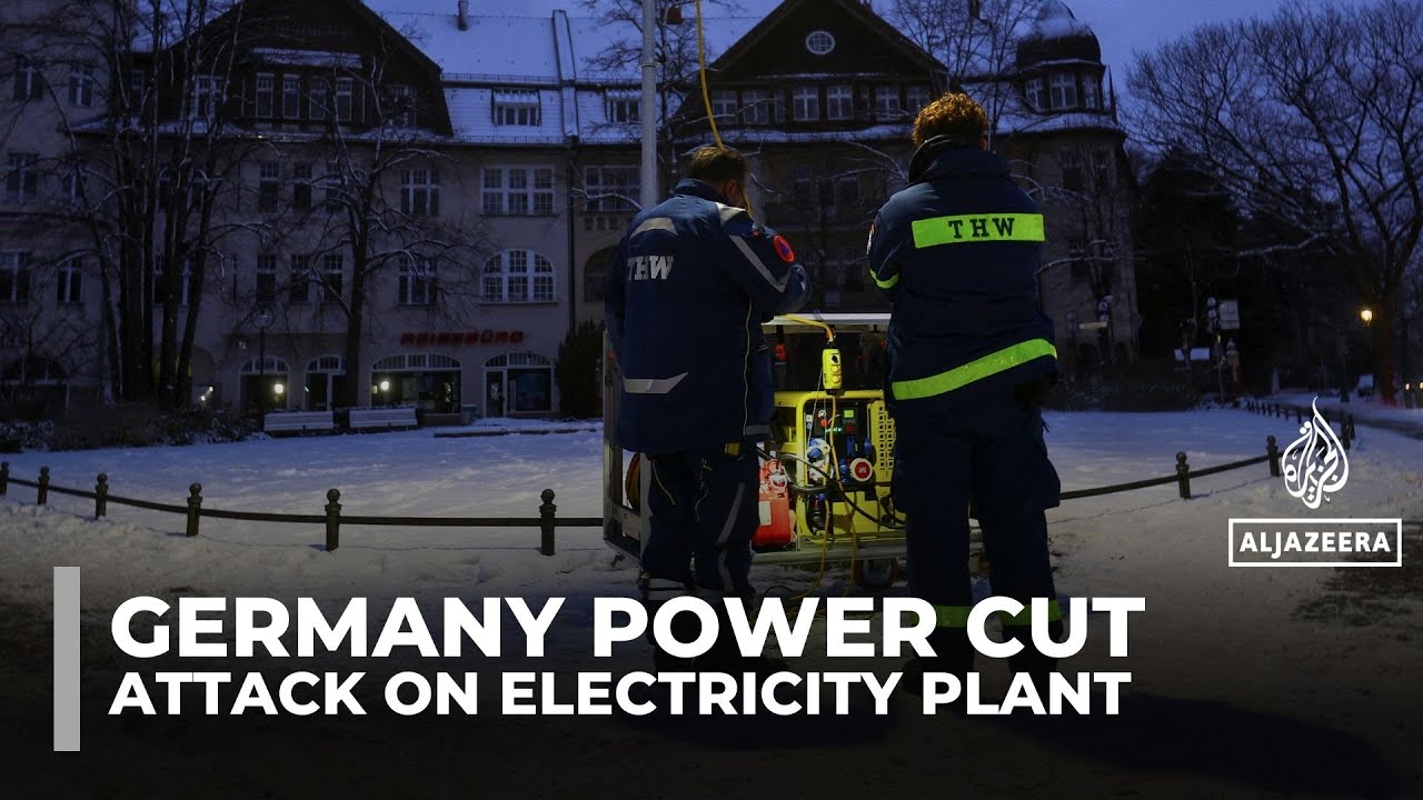Deliberate attack on Berlin electricity plant leaves thousands without power