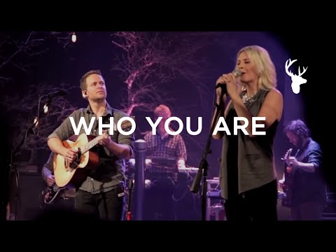 Who You Are (LIVE) - Bethel Music & Jenn Johnson | For the Sake of the World