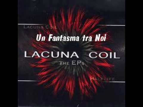 Un Fantasma Tra Noi - Lacuna Coil