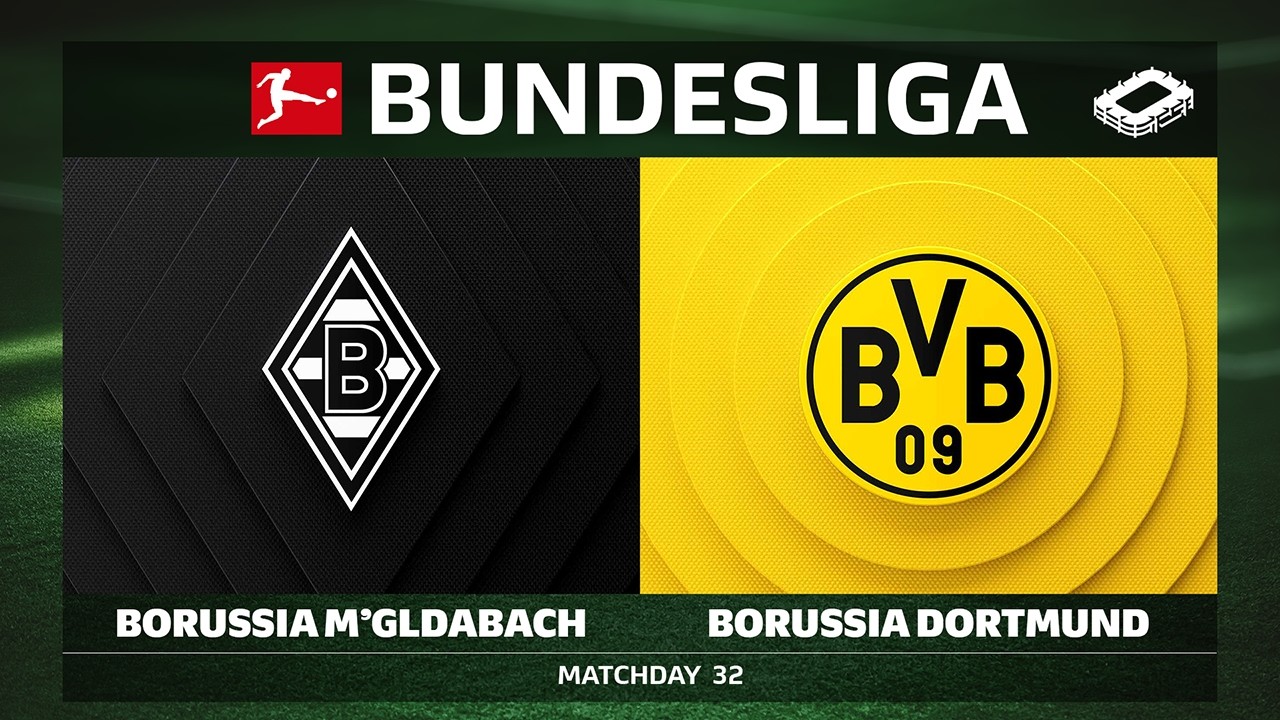 Borussia Mönchengladbach vs. Borussia Dortmund | Matchday 32 - Bundesliga 2025/26