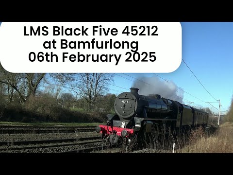 LMS Black Five 45212 at Bamfurlong - 06th February 2025