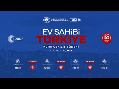 500 BİN SOSYAL KONUT MUŞ HAK SAHİPLİĞİ BELİRLEME KURASI