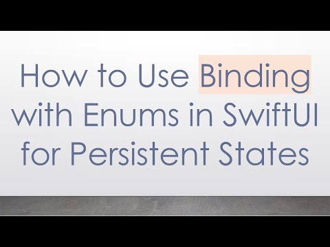 How to Use Binding with Enums in SwiftUI for Persistent States