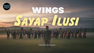 Download lagu Wings • Sayap Illusi (Cover) • Orchestra Version mp3 Download lagu Wings • Sayap Illusi (Cover) • Orchestra Version mp3