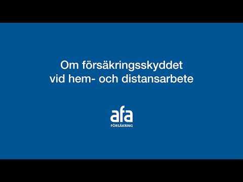 Försäkringsskydd vid hem och distansarbete