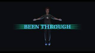 Been Through Music Video