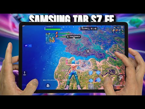 Samsung Tab S7 FE Fortnite Gameplay 2024