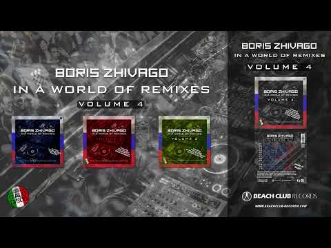 [BCD 8204] Boris Zhivago - In A World Of Remixes, Vol. 4 ALBUM DEMO
