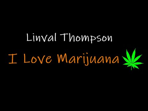 Video thumbnail for I Love Marijuana