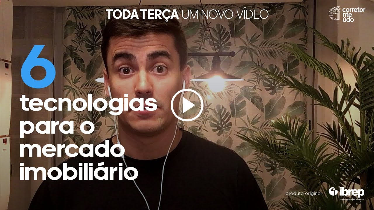 Dicas para corretores: 6 tecnologias para o mercado imobiliário | Corretor Conteúdo