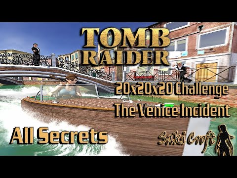 TRLE 20x20x20 Challenge - The Venice Incident Walkthrough
