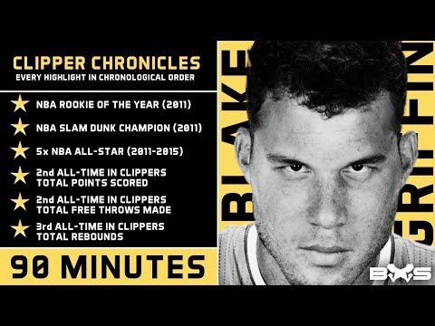 [BHS] Blake Griffin - Clipper Chronicles | MOVIE (90 mins)