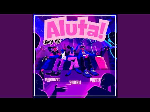 Aluta (Hey Dj)