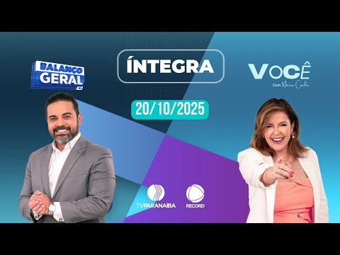 🔴 BALANÇO GERAL TARDE E VOCÊ COM MÔNICA CUNHA | 20/10/2025 | TV PARANAÍBA AFILIADA RECORD