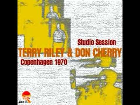Don Cherry & Terry Riley-Tambourinen Session (Full Album)