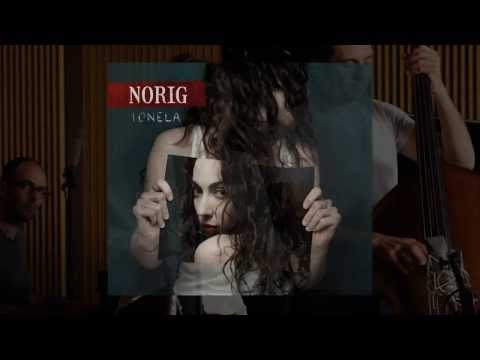 Norig - Ionela (Les Héroïnes & Interview)