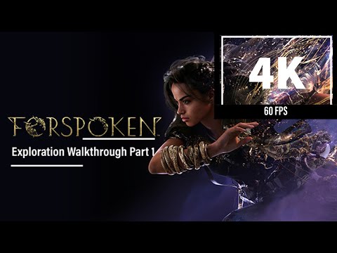 FORSPOKEN Exploration Walkthrough Part 1 FULL DEMO | 4K 60FPS PS5 | No Commentary