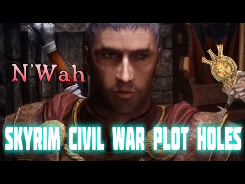 Skyrim Civil War Plot Holes
