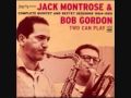 Jack Montrose and Bob Gordon, "Dot's Groovy" (1955)