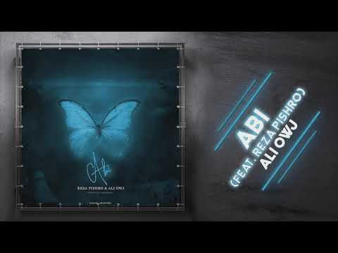 Ali Owj - Abi (feat. Reza Pishro) | OFFICIAL AUDIO علی اوج و رضا پیشرو - آبی