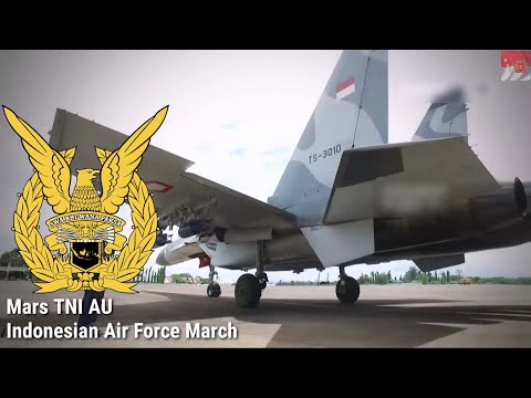 Indonesian Military Song - Mars TNI AU (Indonesian Air Force March) - RAO Channel