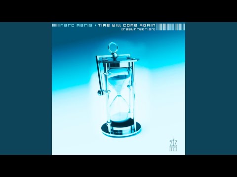 Time Will Come Again -Extended Mix
