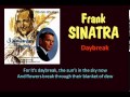 Daybreak Frank Sinatra  Lyrics