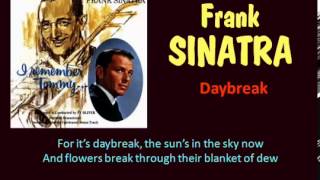 Daybreak Frank Sinatra  Lyrics