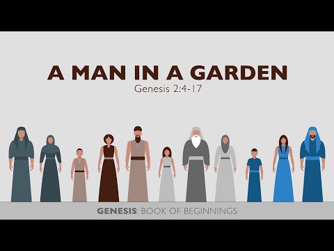 Ryan Kelly, "A Man in a Garden" - Genesis 2:4-17