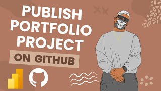 Uploading Power BI Report to GitHub Account || Publish Portfolio Project on GitHub