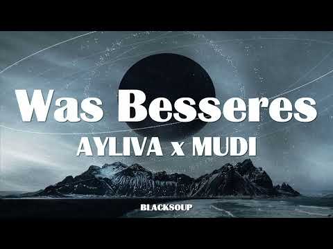 AYLIVA x MUDI - Was Besseres Lyrics