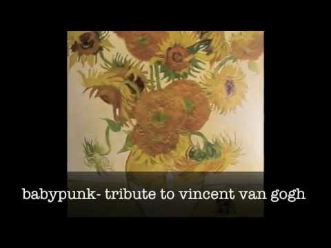 babypunk - tribute to van gogh