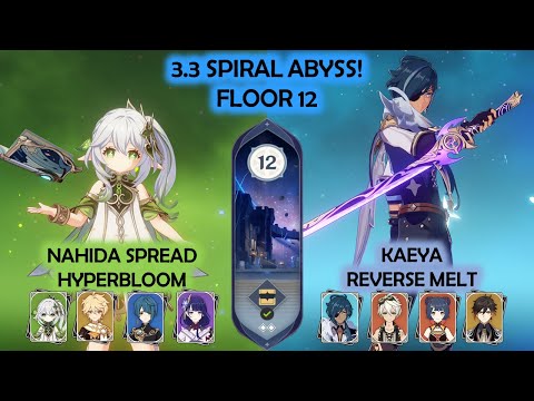 3.3 Spiral Abyss Nahida Spread Hyperbloom & Kaeya Reverse Melt Floor 12 Genshin Impact
