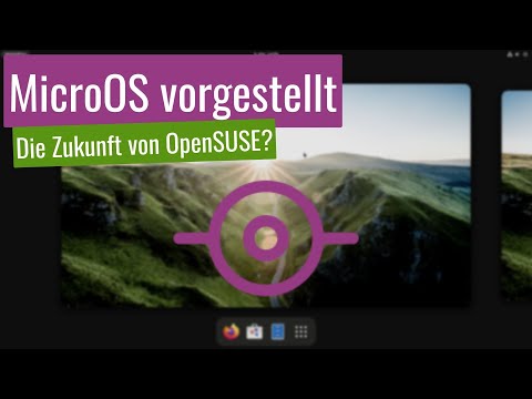 openSUSE MicroOS/Aeon vorgestellt - Der Herausforderer von Fedora Silverblue getestet