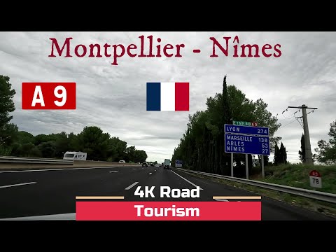 Driving France: A9 Montpellier - Nîmes - 4k scenic drive french Mediterranean Coast