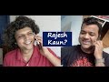Rajesh Kaun | Socially Distant Sketches | Sketch Comedy