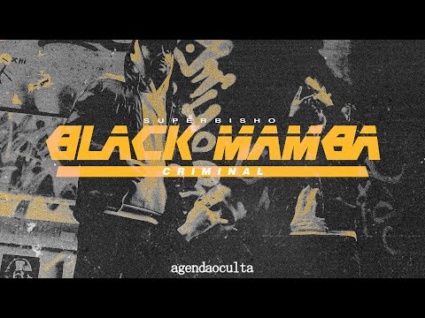 Black Mamba feat. Superbisho - Criminal