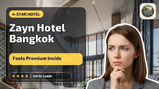 Zayn Hotel Bangkok - Airport Link Access - Feels Premium Inside | Bangkok, Thail
