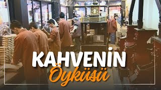 Çekirdekten Fincana Kahvenin Öyküsü - KURUKAHVECİ MEHMET EFENDİ