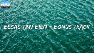 Besas Tan Bien - Bonus Track - Farruko (Lyrics)