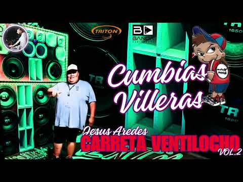 CD-CARRETA VENTILOCHO FEST-VOL.2-PRUEBA DE BAJOS-CUMBIAS VILLERAS-DJ GABY MIX