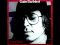 Gato Barbieri - Sunride 1977