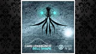 Cari Lekebusch - Bell Shape (Original Mix) [GSR]