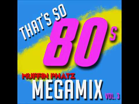 THAT'S SO 80s MEGAMIX - VOL. 3