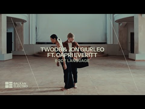 twoDB, Jon Giurleo ft. Capri Everitt  - Body Language (Official Lyric Video)