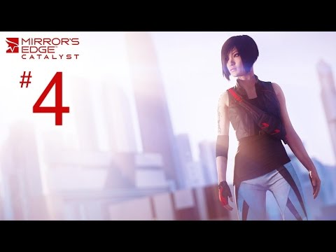 Mirror's Edge Catalyst Gameplay Part 4 - BREAK AND ENTRY - PC Beta Walkthrough 60fps