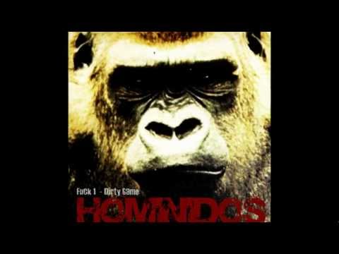 HOMINIDOS 07 - Fuck1 & Dirty Game - Hominidos (Prod. BeatsGangsosS.A.)