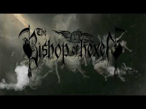 The Bishop Of Hexen - Diaries Of Primeval Tragedies |Remastered reissue 2022