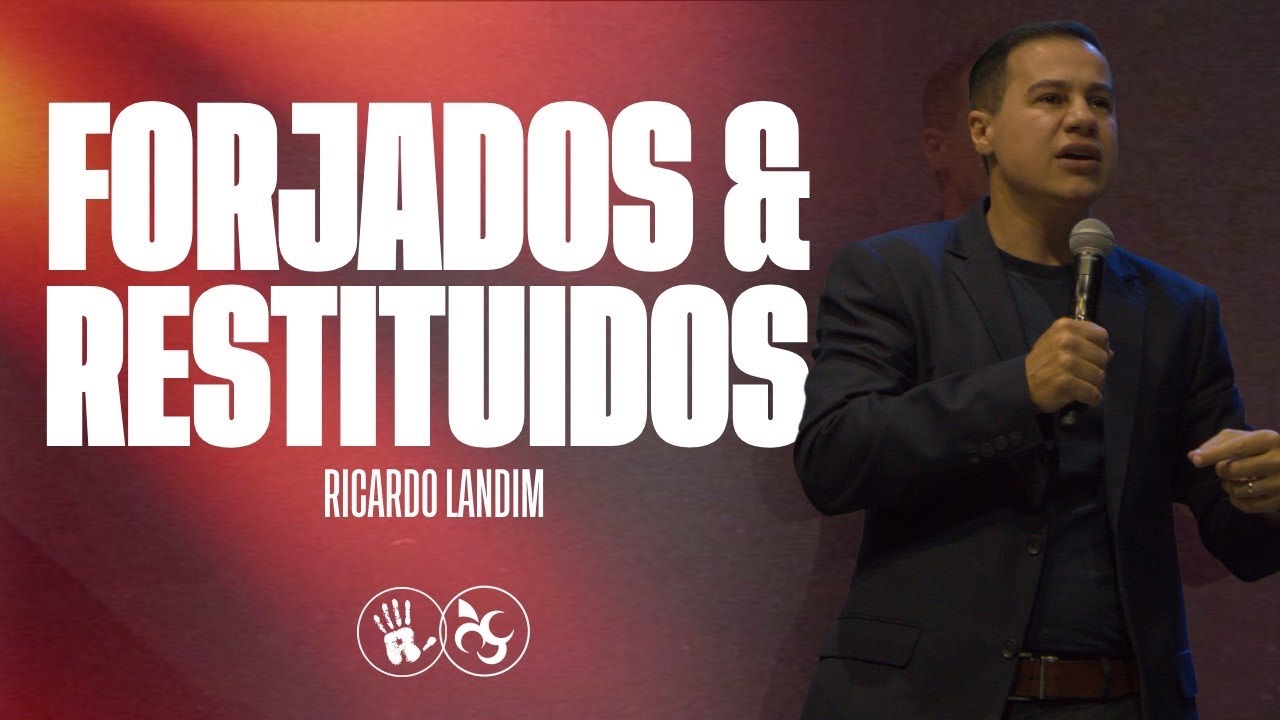 FORJADOS E RESTITUIDOS I RICARDO LANDIM I RADICAIS LIVRES