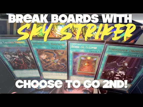 Let Them Play?! The Ultimate Sky Striker Going Second Build | Break Every Board